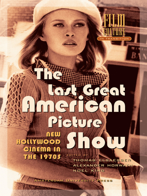 Title details for The Last Great American Picture Show by Thomas Elsaesser - Available